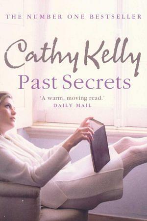 Past Secrets by Cathy Kelly BOOK book