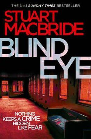 Logan McRae05: Blind Eye by Stuart MacBride Paperback book
