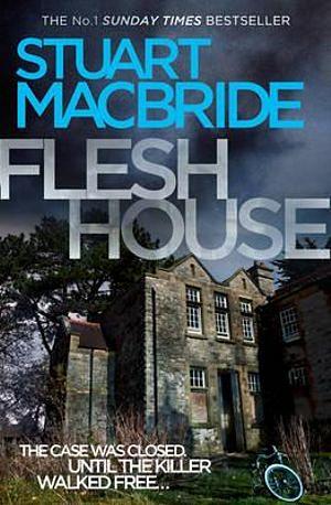 Flesh House by Stuart MacBride Paperback book