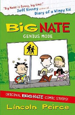 Big Nate Compilation 3: Genius Mode by Lincoln Peirce BOOK book
