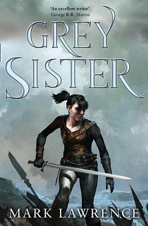 Grey Sister by Mark Lawrence Paperback book