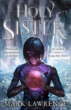 Holy Sister by Mark Lawrence Paperback book