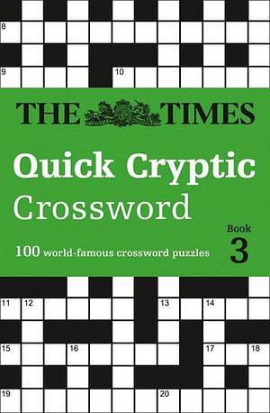 100 Challenging Quick Cryptic Crosswords From The Times by The Times Mind Games Paperback book