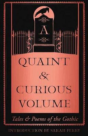 A Quaint and Curious Volume by Author Tbc BOOK book