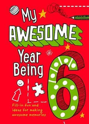 My Awesome Year being 6 by Kia Marie Hunt & Collins Kids BOOK book