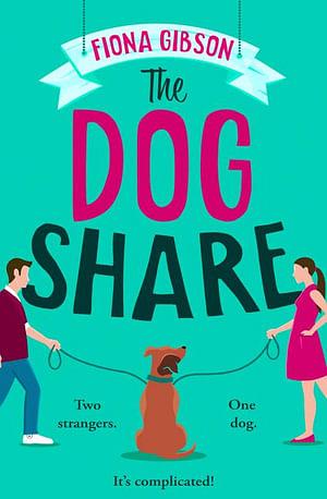 The Dog Share by Fiona Gibson BOOK book