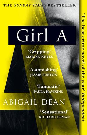 Girl A by Abigail Dean Paperback book