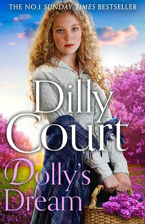 Dolly's Dream by Dilly Court Paperback book
