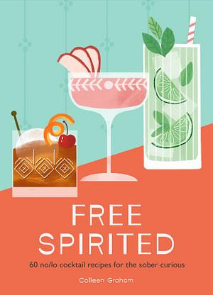 FREE SPIRITED by Colleen Graham BOOK book