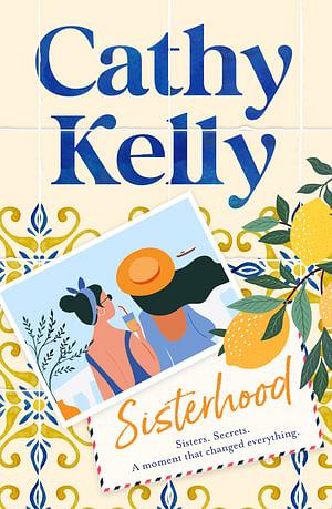 Sisterhood by Cathy Kelly Paperback book
