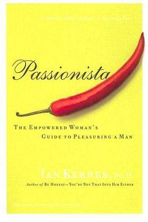 Passionista by Ian Kerner BOOK book