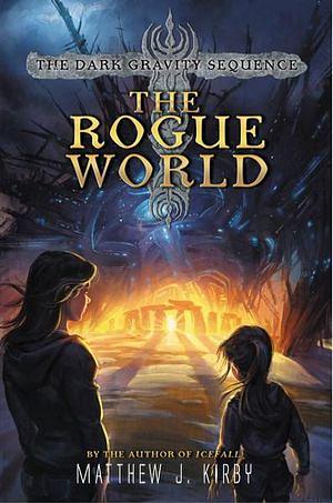 The Rogue World by Matthew Kirby BOOK book
