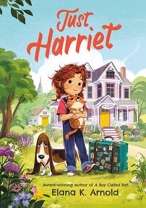 Just Harriet by Elana K Arnold BOOK book