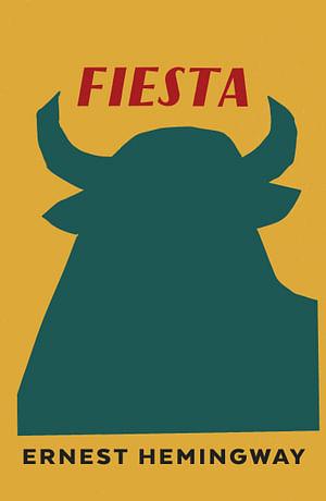 Fiesta by Ernest Hemingway BOOK book