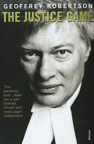 The Justice Game by Geoffrey Robertson BOOK book