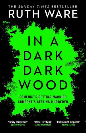 In A Dark, Dark Wood by Ruth Ware Paperback book