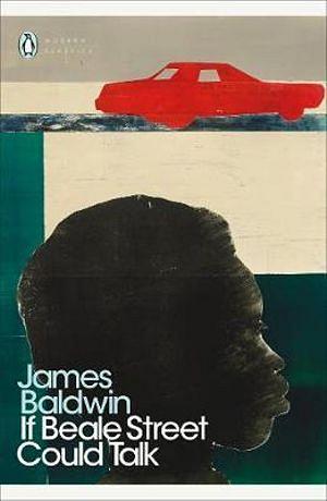 If Beale Street Could Talk by James Baldwin Paperback book
