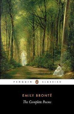 Penguin Classics: The Complete Poems- Emily Bronte by Emily Bronte Paperback book