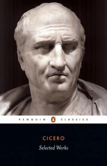 Penguin Classics: Selected Works: Cicero by Cicero Paperback book