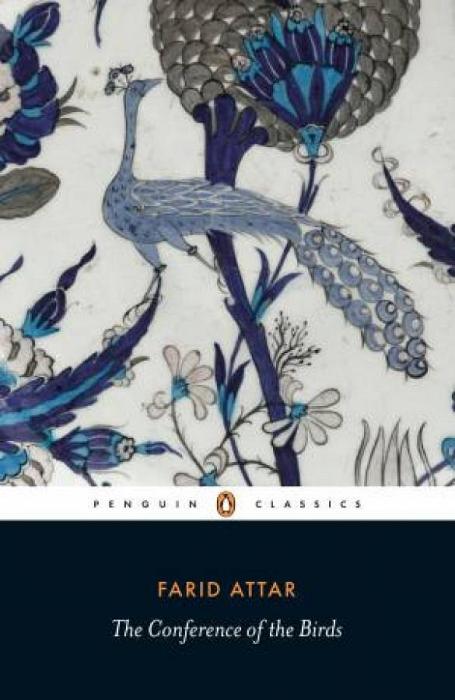 Penguin Classics: Conference of the Birds by Farid Al-Din Attar Paperback book