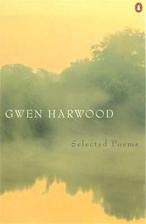 Gwen Harwood: Selected Poems by Gwen Harwood Paperback book