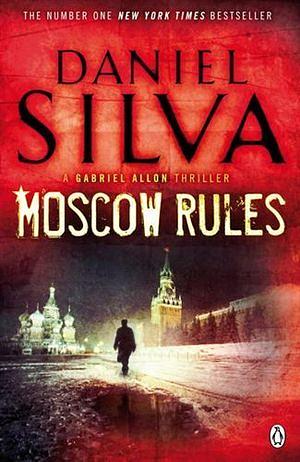 Moscow Rules by Daniel Silva Paperback book