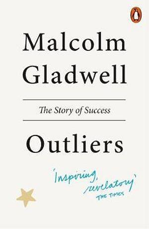 Outliers: The Story of Success by Malcolm Gladwell Paperback book