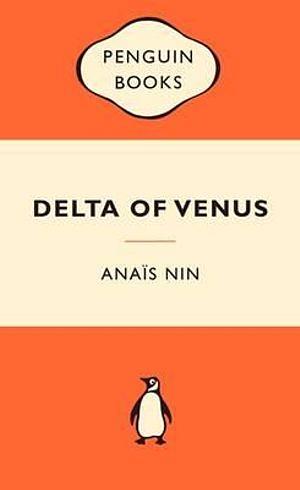 Popular Penguins: Delta Of Venus by Anais Nin Paperback book