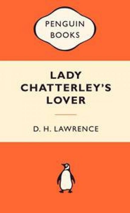 Popular Penguins: Lady Chatterley's Lover by David Herbert Lawrence Paperback book