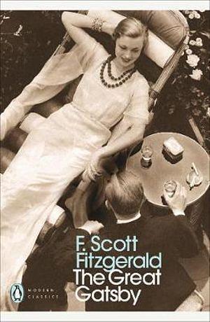 Penguin Modern Classics: The Great Gatsby by F. Scott Fitzgerald Paperback book