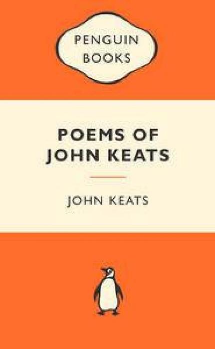 Popular Penguins: The Poems of John Keats