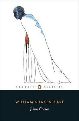 Penguin Classics: Julius Caesar by William Shakespeare Paperback book