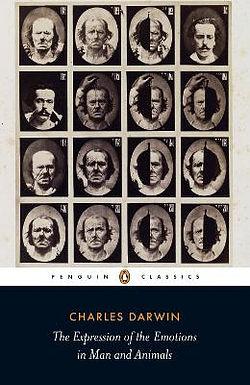The Expression of the Emotions in Man and Animals by Charles Darwin BOOK book