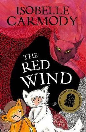 The Red Wind by Isobelle Carmody Paperback book