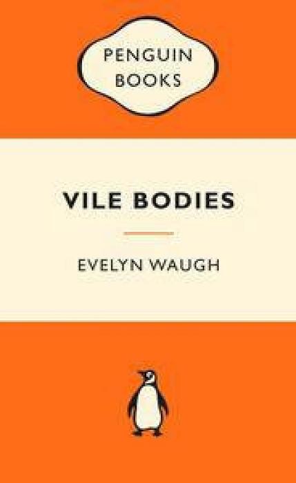 Popular Penguins: Vile Bodies by Evelyn Waugh Paperback book