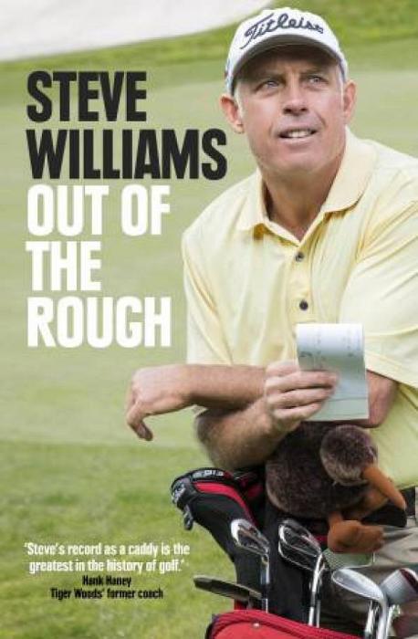 Out of the Rough by Steve Williams Paperback book