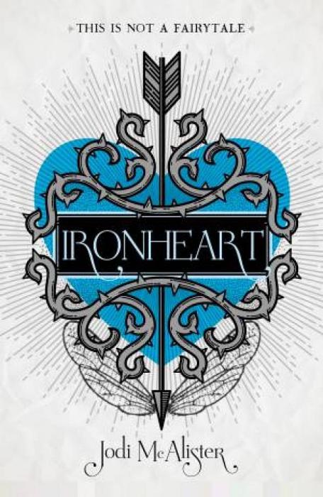 Ironheart by Jodi McAlister Paperback book