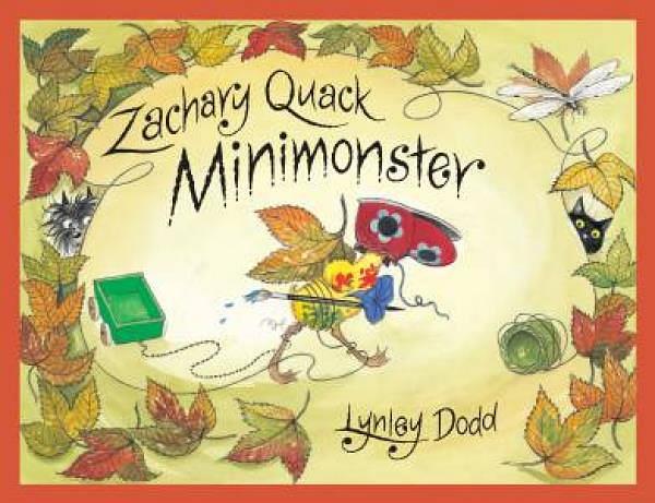 Zachary Quack Minimonster by Lynley Dodd Board Book book