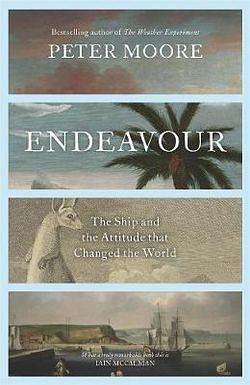 Endeavour by Peter Moore BOOK book