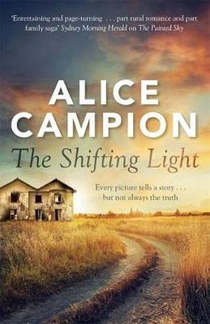 Shifting Light, The by Alice Campion BOOK book