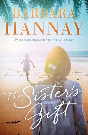 Sister’s Gift, The by Barbara Hannay BOOK book