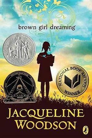 Brown Girl Dreaming by Jacqueline Woodson BOOK book