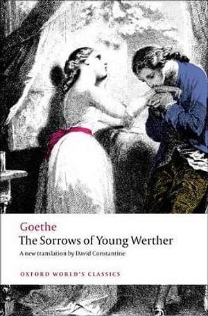 The Sorrows of Young Werther by Johann Wolfgang Von Goethe BOOK book