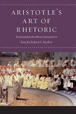 Aristotle's Art of Rhetoric by Aristotle BOOK book
