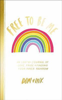 Free To Be Me by Dominic Evans & Dominic Ink BOOK book
