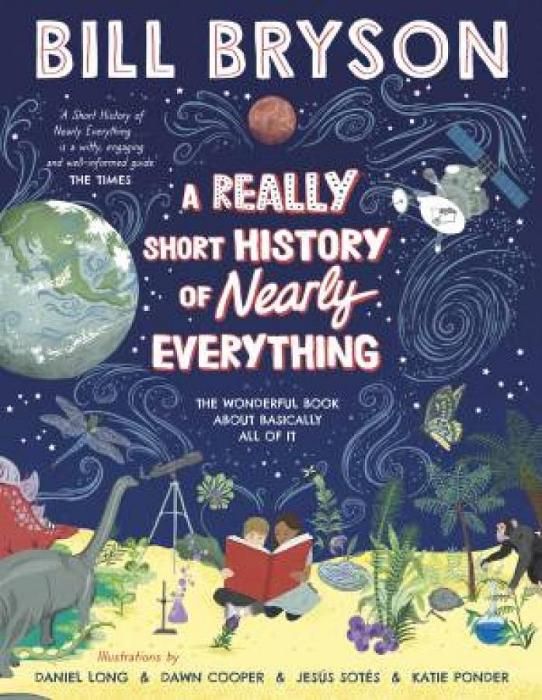 A Really Short History Of Nearly Everything by Bill Bryson Paperback book