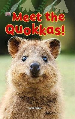 Meet The Quokkas!: DK Reader Level 2 by Various BOOK book