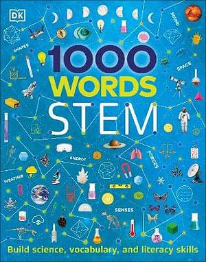 1000 Words: STEM by Dk BOOK book