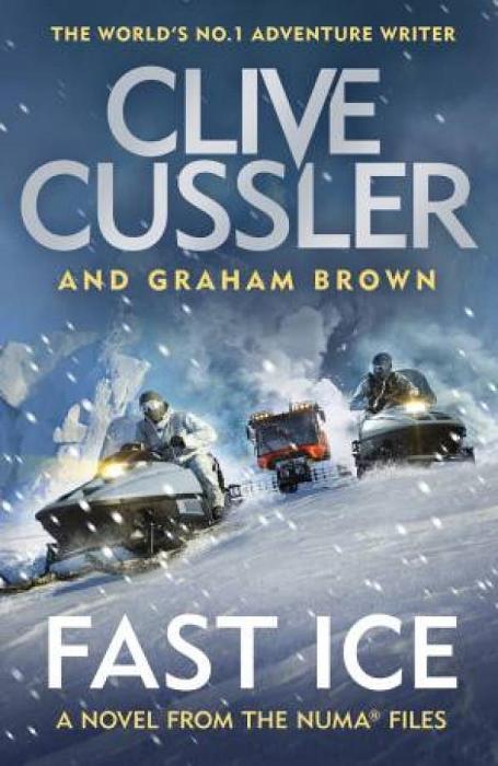 NUMA Files 18: Fast Ice by Clive Cussler Paperback book