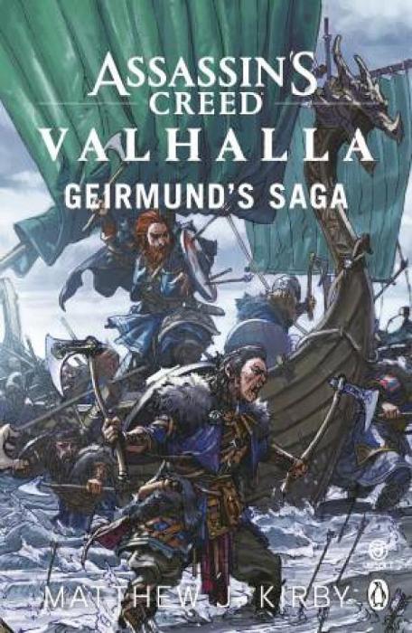 Assassin's Creed Valhalla: Geirmund's Saga by Matthew Kirby Paperback book
